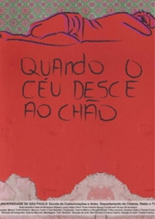 Quando o céu desce ao chão Trailer