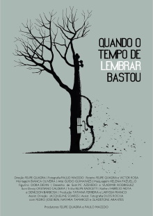 Quando o Tempo de Lembrar Bastou Trailer