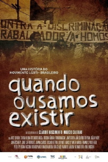 Quando Ousamos Existir Trailer