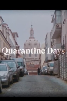 Quarantine Days Trailer