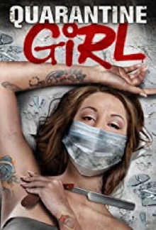 Quarantine Girl Trailer