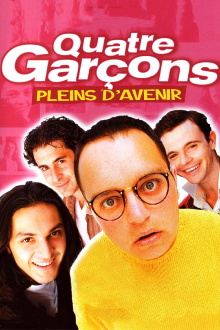 Quatre Garçons pleins d'avenir Trailer