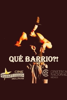 Que barrio?! Trailer