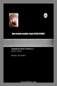 Que bonita familia: Papá 2000 Trailer