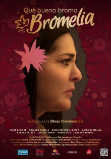 Qué buena broma, Bromelia Trailer