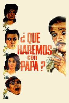 ¿Qué haremos con papá? Trailer