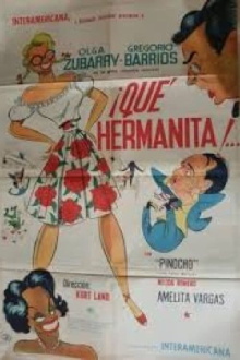 ¡Qué hermanita! Trailer