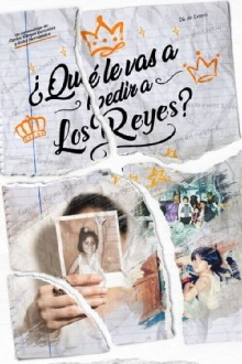 ¿Qué le vas a pedir a los Reyes? Trailer