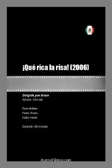 ¡Qué rica la risa! Trailer