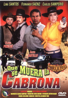 Qué se muera la cabrona Trailer