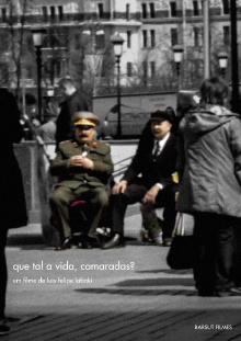 Que tal a vida, camaradas? Trailer