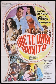 Que Te Vaya Bonito Trailer