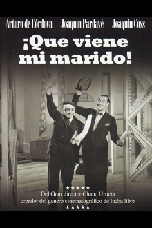 ¡Que viene mi marido! Trailer