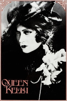 Queen Kelly Trailer