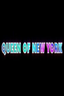 Queen of New York Trailer