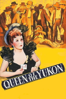 Queen of the Yukon Trailer