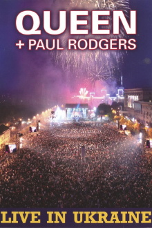 Queen + Paul Rodgers: Live in Ukraine Trailer