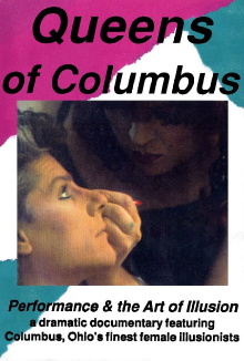Queens of Columbus: Performance and the Art of Illusion Trailer