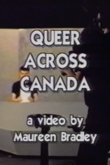 Queer Across Canada Trailer