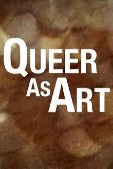 Queer as Art Trailer