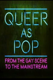 Queer as Pop: From the Gay Scene to the Mainstream Trailer