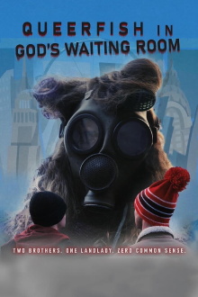 Queer Fish in God's Waiting Room Trailer