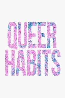 Queer Habits Trailer