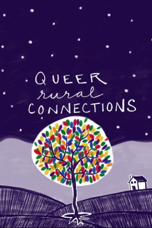 Queer Rural Connections Trailer