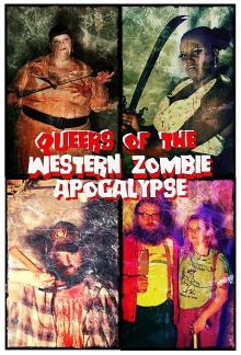 Queers of the Western Zombie Apocalypse Trailer