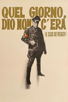 Quel giorno Dio non c'era (Il caso Defregger) Trailer