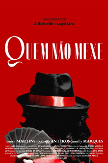 Quem Não Mexe Trailer