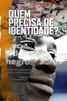 Quem Precisa de Identidade? Trailer