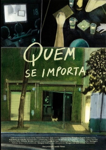 Quem se Importa Trailer