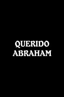Querido Abraham Trailer