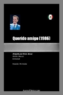 Querido amigo Trailer