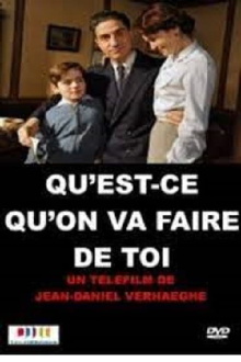 Qu'est-ce qu'on va faire de toi? Trailer