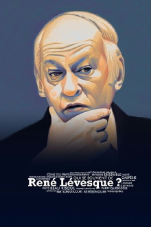 Qui se souvient de René Lévesque? Trailer