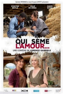 Qui sème l'amour... Trailer