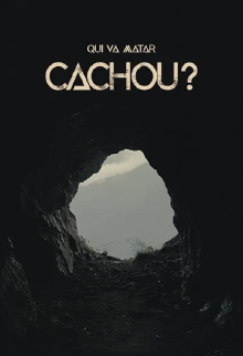 Qui va matar Cachou? Trailer