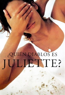 ¿Quién diablos es Juliette? Trailer