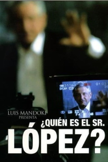 ¿Quién es el Señor López? Trailer
