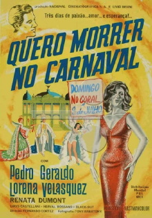 Quiero morir en carnaval Trailer