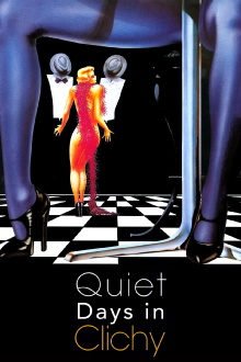 Quiet Days in Clichy Trailer