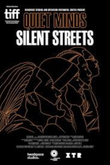 Quiet Minds Silent Streets Trailer