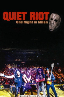 Quiet Riot : One Night in Milan Trailer