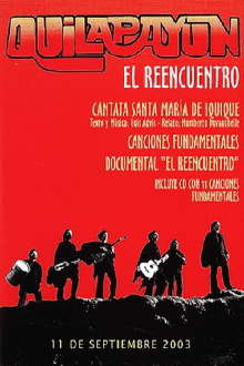 Quilapayún, el Reencuentro Trailer