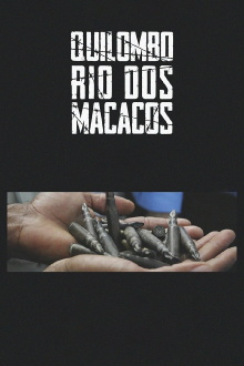 Quilombo Rio dos Macacos Trailer