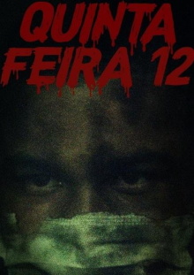 Quinta-Feira 12 Trailer
