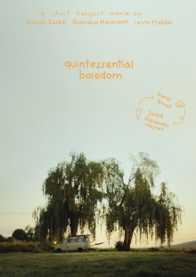Quintessential Boredom Trailer