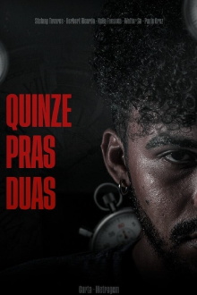 Quinze Pras Duas Trailer